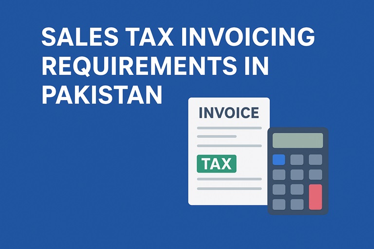 Sales Tax Invoicing Requirements in Pakistan