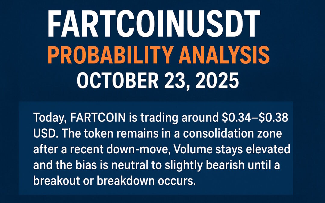 FARTCOINUSDT – Probability Analysis for October 23, 2025