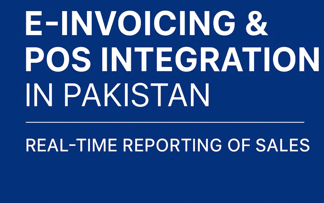 E-Invoicing & POS Integration in Pakistan